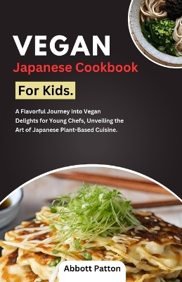 Book cover for Vegan Japanese Cookbook for kids.