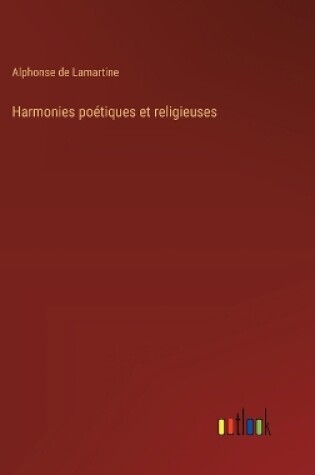 Cover of Harmonies po�tiques et religieuses