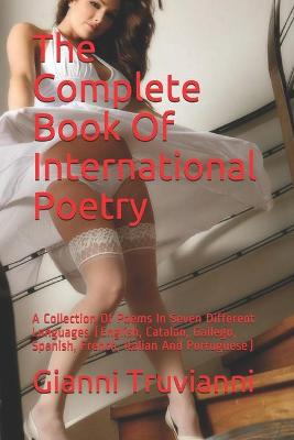 Book cover for The Complete Book Of International Poetry