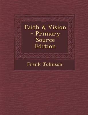 Book cover for Faith & Vision