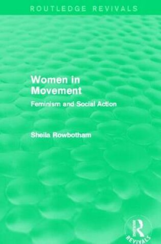 Cover of Women in Movement: Feminism and Social Action: Feminism and Social Action