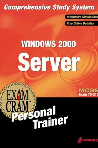 Cover of MCSE Windows 2000 Server Exam Cram Personal Trainer