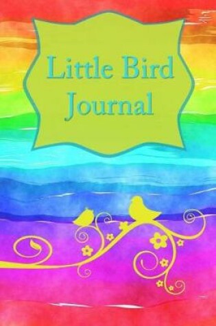 Cover of Little Bird Journal