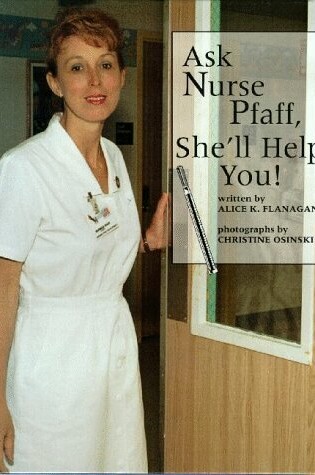 Cover of Ask Nurse Pfaff, She'll Help You!