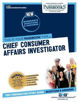 Book cover for Chief Consumer Affairs Investigator (C-2378)