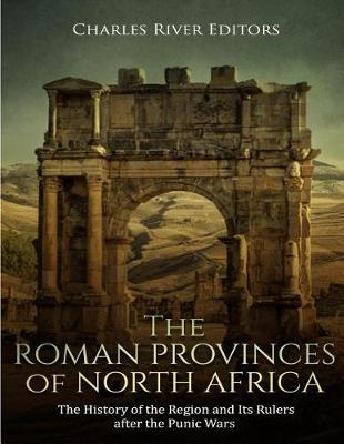 Book cover for The Roman Provinces of North Africa