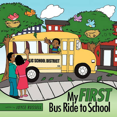 Book cover for My First Bus Ride to School