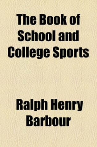 Cover of The Book of School and College Sports