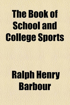 Book cover for The Book of School and College Sports