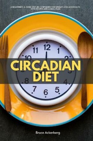 Cover of Circadian Diet