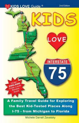 Book cover for Kids Love I-75, 2nd Edition
