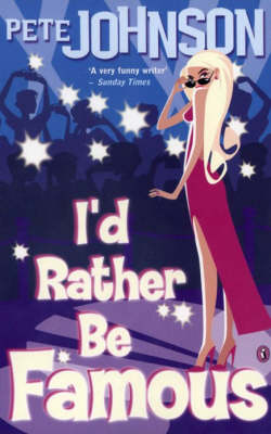 Book cover for I'd Rather be Famous