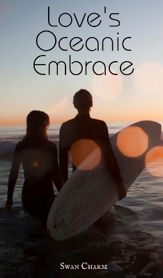 Book cover for Love's Oceanic Embrace