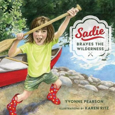 Book cover for Sadie Braves the Wilderness