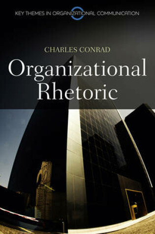 Cover of Organizational Rhetoric