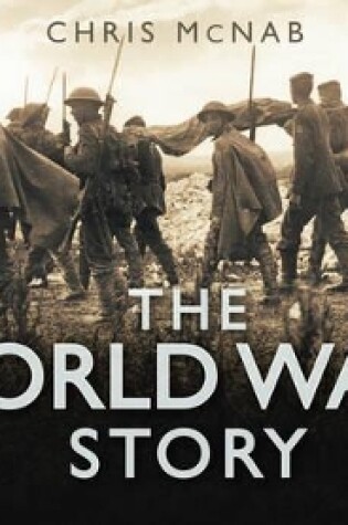 Cover of The World War 1 Story