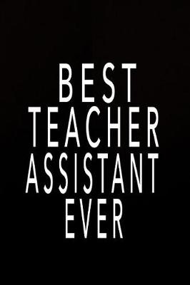 Book cover for Best Teacher Assistant Ever