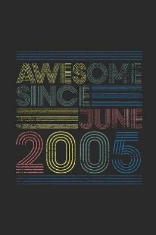 Cover of Awesome Since June 2005