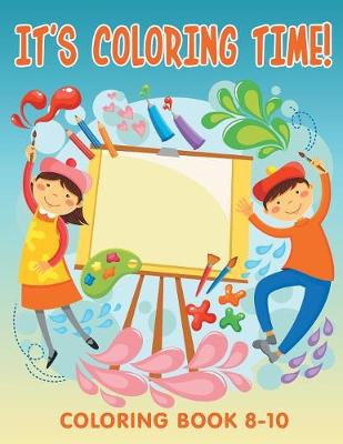 Book cover for It's Coloring Time!