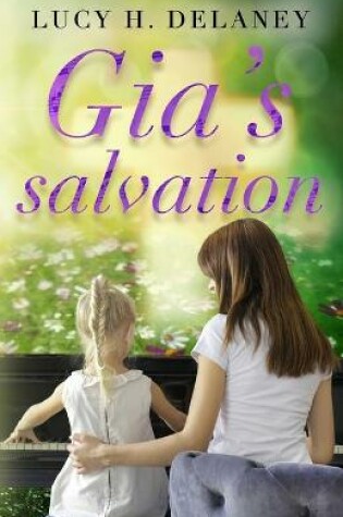 Cover of Gia's Salvation