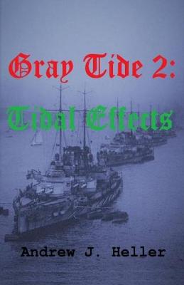 Book cover for Gray Tide 2: Tidal Effects