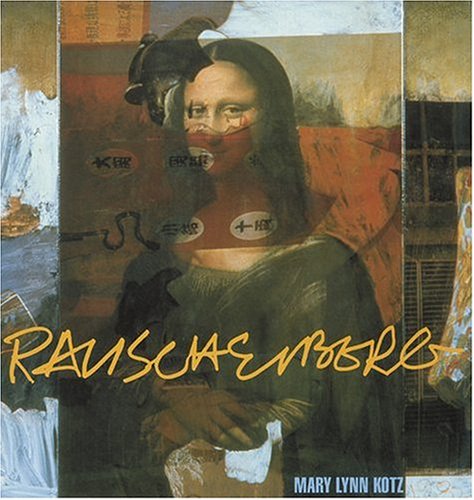 Book cover for Rauschenberg: Art and Life