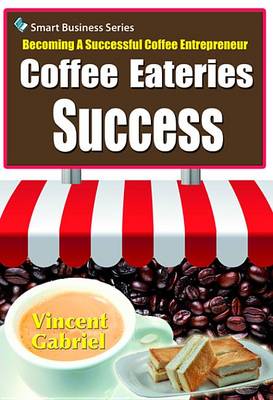 Book cover for Coffee Eateries Success