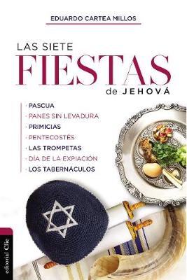 Book cover for Las Siete Fiestas de Jehova