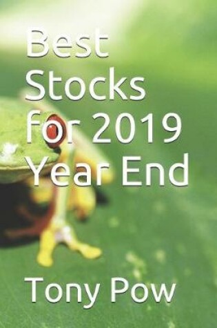 Cover of Best Stocks for 2019 Year End