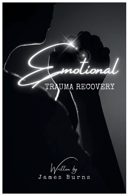 Book cover for Emotional Trauma Recovery