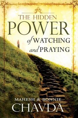 Book cover for The Hidden Power of Watching and Praying