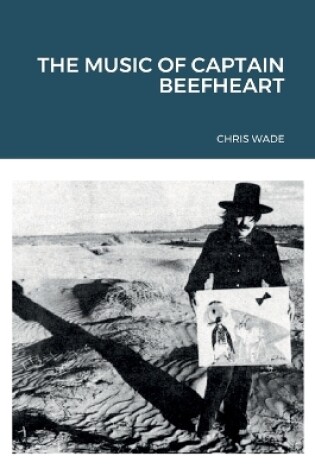 Cover of The Music of Captain Beefheart