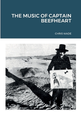 Book cover for The Music of Captain Beefheart