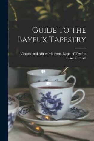 Cover of Guide to the Bayeux Tapestry