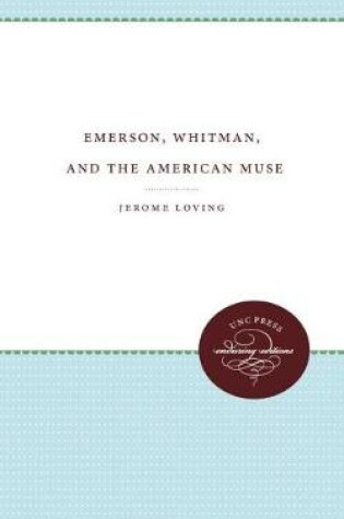 Cover of Emerson, Whitman, and the American Muse