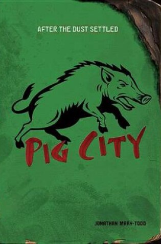 Cover of Pig City