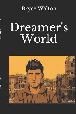 Book cover for Dreamer's World(Illustrated)