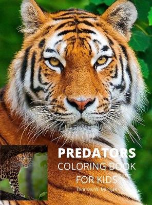 Book cover for Predators Coloring Book for Kids
