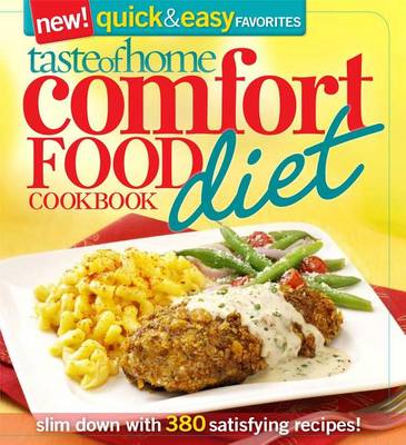 Book cover for Taste of Home Comfort Food Diet Cookbook: New Quick & Easy Favorites