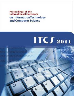 Book cover for 3rd International Conference on Information Technology and Computer Science (ITCS 2011)