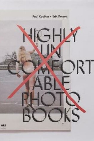 Cover of Highly Uncomfortable Photo Books