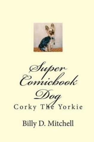 Cover of Super Comicbook Dog