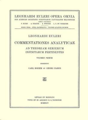 Book cover for Commentationes analyticae ad theoriam serierum infinitarum pertinentes 1st part