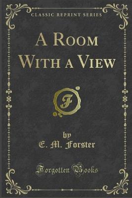 Book cover for A Room with a View Illustrated - E. M. Forster