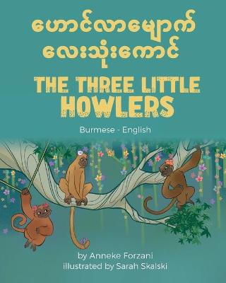 Book cover for The Three Little Howlers (Burmese-English)