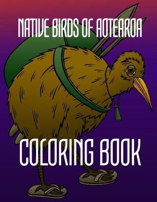 Book cover for Native Birds of Aotearoa Coloring Book
