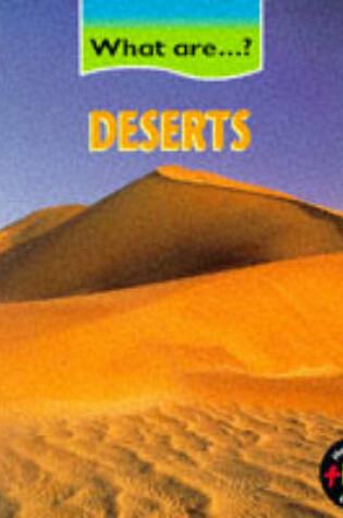 Cover of What are Deserts?       (Paperback)
