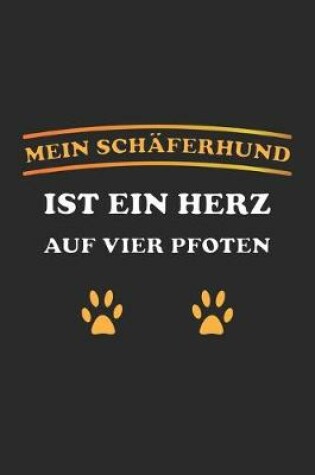 Cover of Mein Schaferhund ist ein Herz auf vier Pfoten