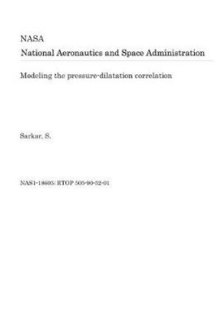 Cover of Modeling the Pressure-Dilatation Correlation