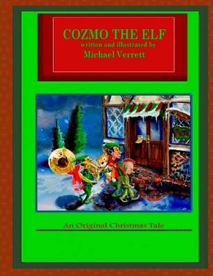 Book cover for Cozmo the Elf : An Original Christmas Tale